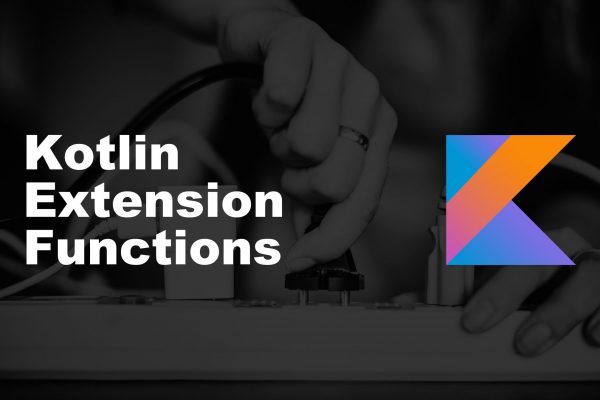 Kotlin Programming features in implementing of Extension function