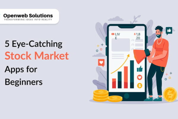5 Eye-Catching Stock Market Apps for Beginners