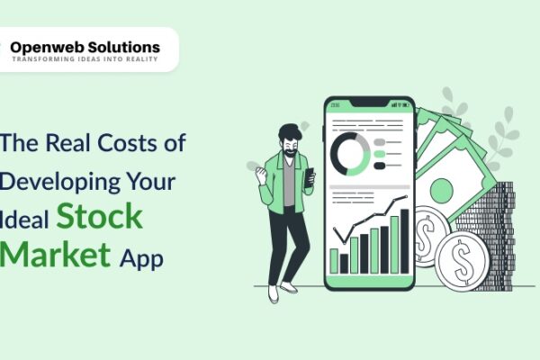 The Real Costs of Developing Your Ideal Stock Market App