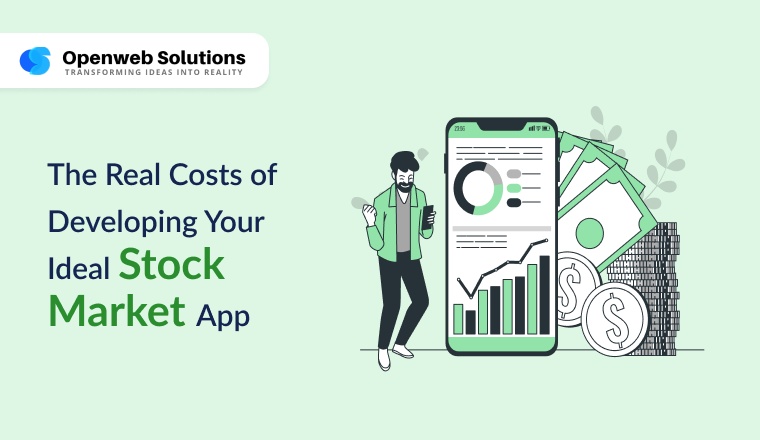 The Real Costs of Developing Your Ideal Stock Market App