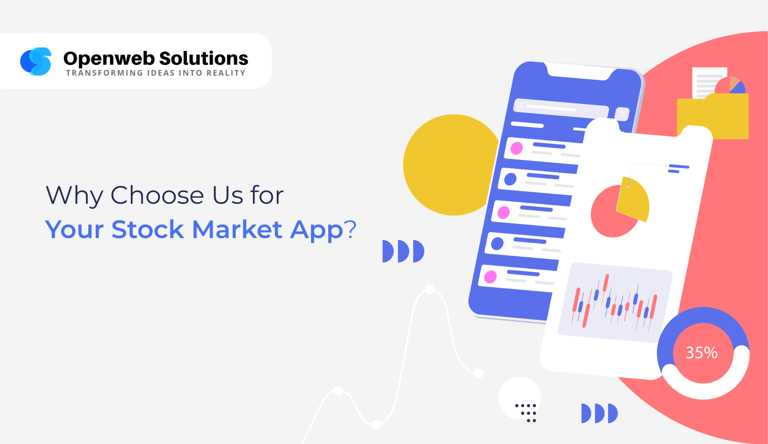 Why Choose Us for Your Stock Market App?