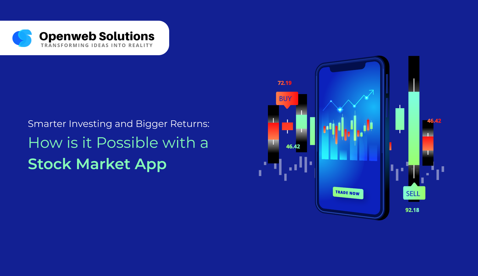 Smarter Investing and Bigger Returns: How is it Possible with a Stock Market App