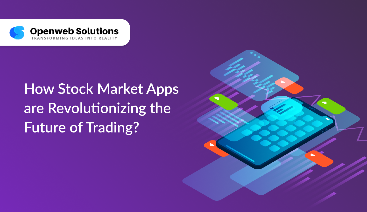 How Stock Market Apps are Revolutionizing the Future of Trading?