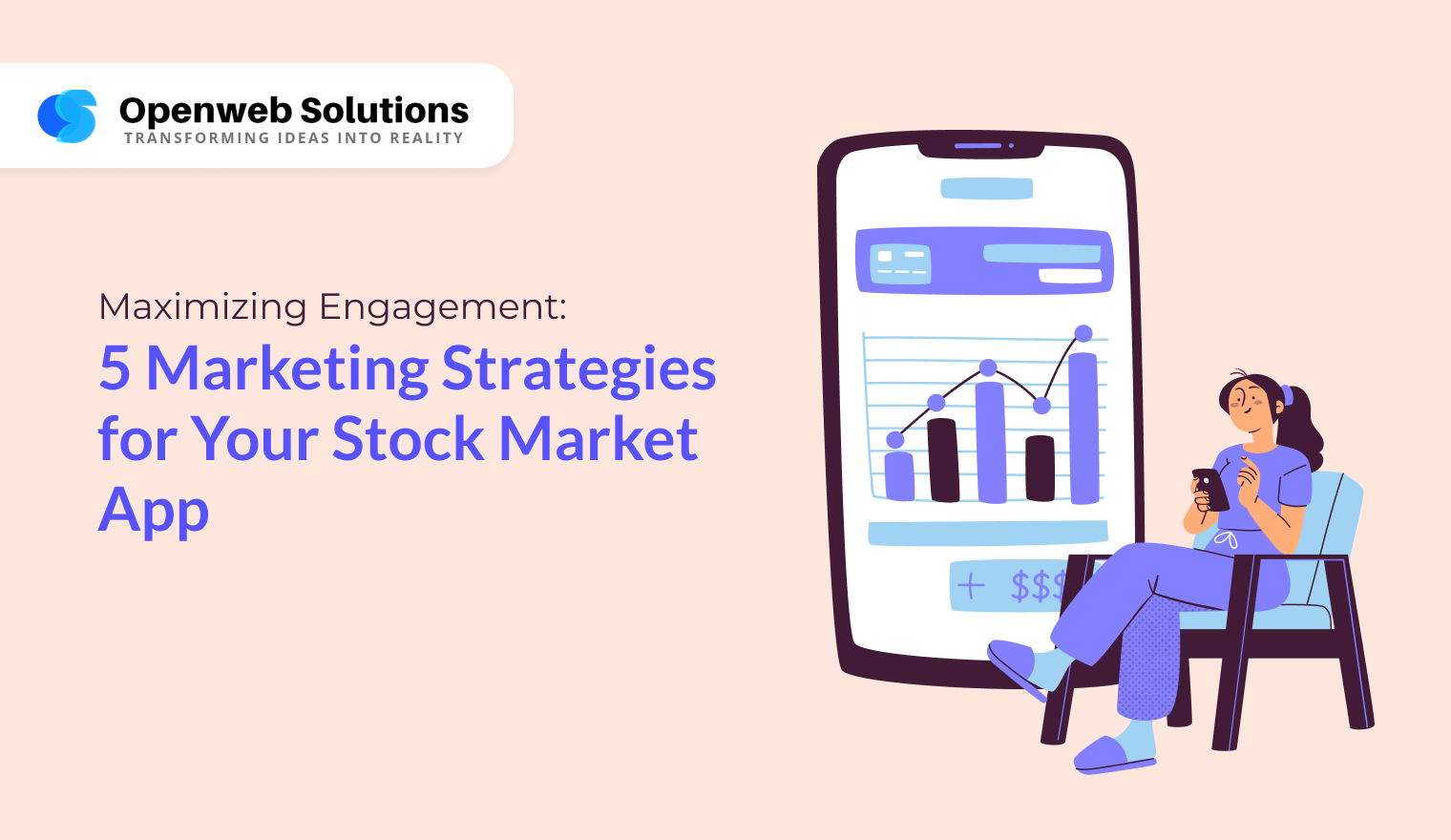 Maximizing Engagement: 5 Marketing Strategies for Your Stock Market App