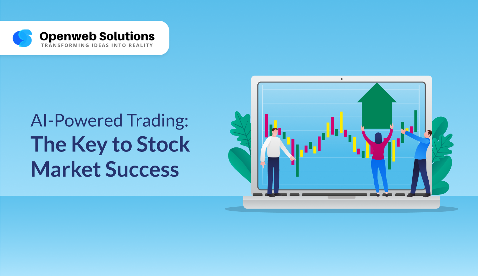 AI-Powered Trading: The Key to Stock Market Success