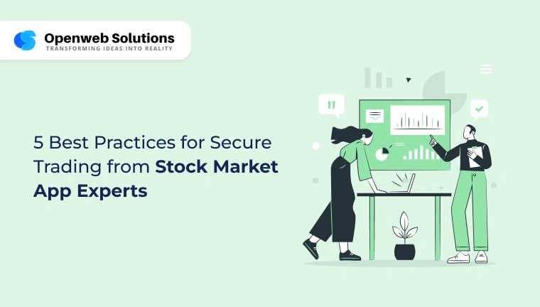 5 Best Practices for Secure Trading from Stock Market App Experts