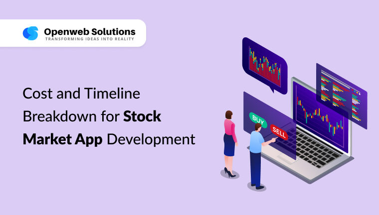 Cost and Timeline Breakdown for Stock Market App Development