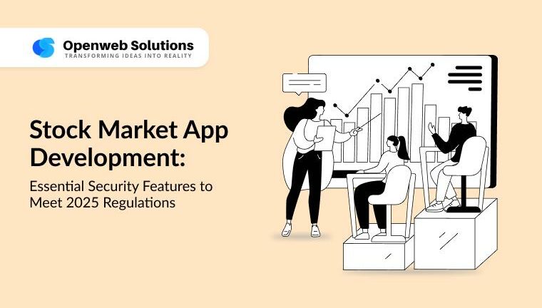 Stock market app development feature image: team reviewing a secure trading dashboard to meet 2025 regulations.