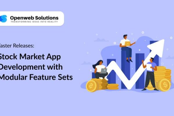 Faster Releases: Stock Market App Development with Modular Feature Sets