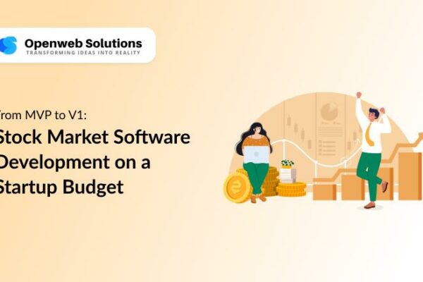 From MVP to V1: Stock Market Software Development on a Startup Budget