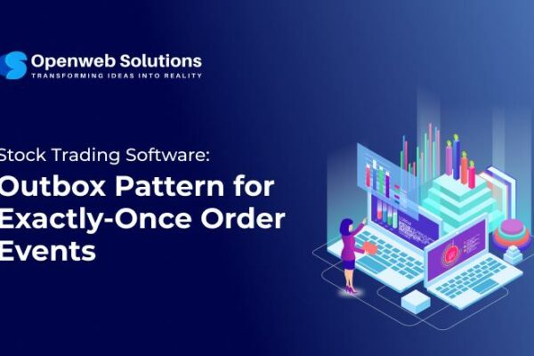Stock Trading Software: Outbox Pattern for Exactly-Once Order Events