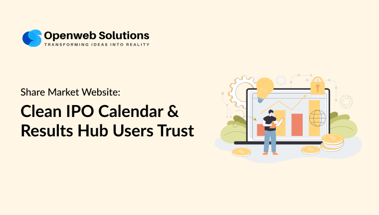 Share market website feature image showing a clean IPO calendar, results hub, and investor analytics by Openweb Solutions.