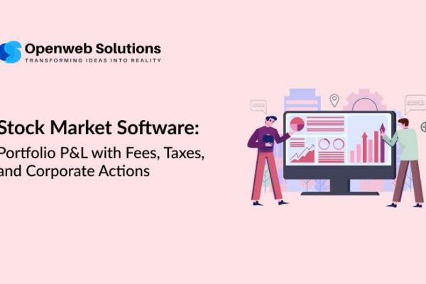Stock Market Software: Portfolio P&L with Fees, Taxes, and Corporate Actions