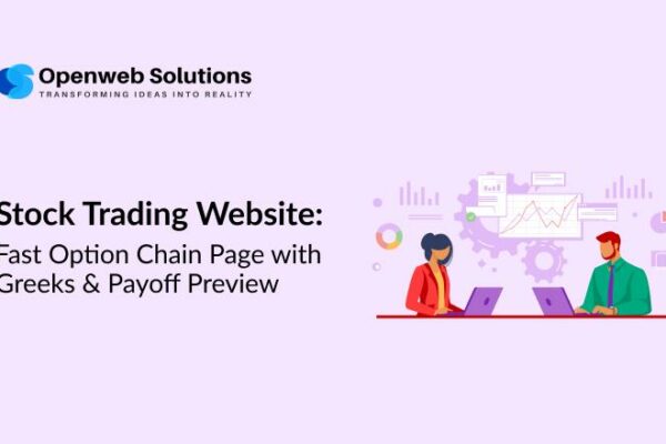 Stock Trading Website: Fast Option Chain Page with Greeks & Payoff Preview