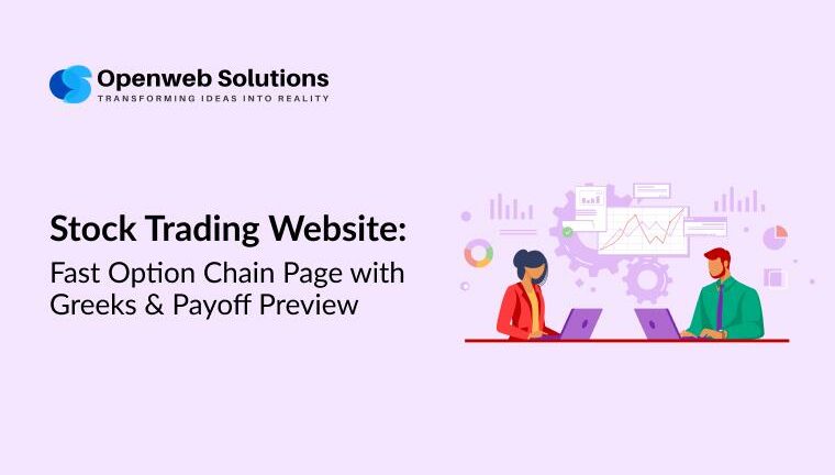 Stock trading website banner showing option chain analytics with live Greeks and a payoff preview, designed by Openweb Solutions.