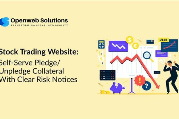 Stock Trading Website: Self Serve Pledge and Unpledge Collateral With Clear Risk Notices