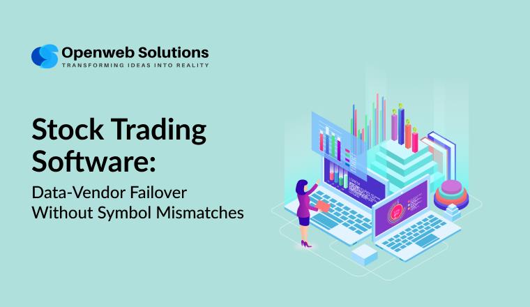 Stock Trading Software: Data-Vendor Failover Without Symbol Mismatches