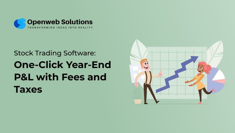Stock trading Software illustration with rising chart and two traders, showing one click year end P and L with fees and taxes.