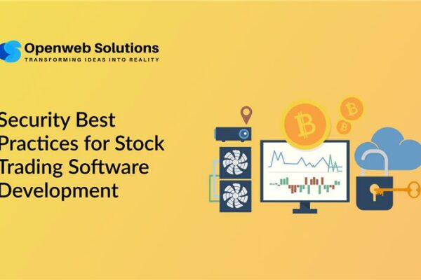 Security Best Practices for Trading Software Development