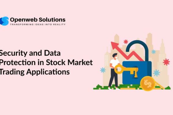 Security and Data Protection in Stock Market Trading Applications