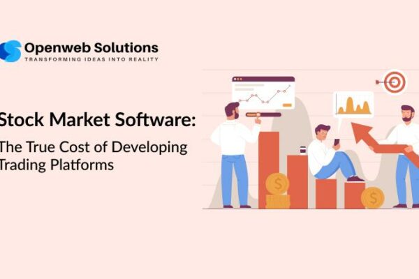 Stock Market Software: The True Cost of Developing Trading Platforms