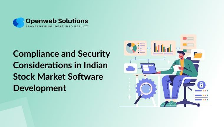 Compliance and security features in Indian stock market trading software including data protection and SEBI regulations