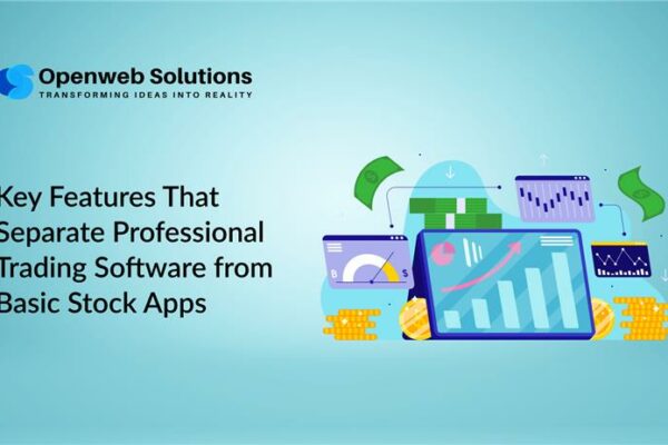 Key Features That Separate Professional Trading Software from Basic Stock Apps