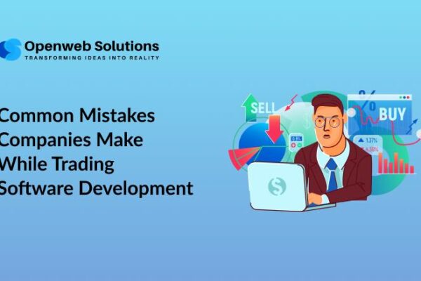Common Mistakes Companies Make While Trading Software Development