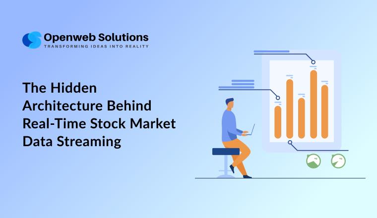 The Hidden Architecture Behind Real-Time Stock Market Data Streaming