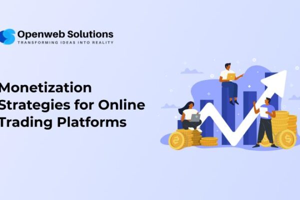 Monetization Strategies for Online Trading Platform