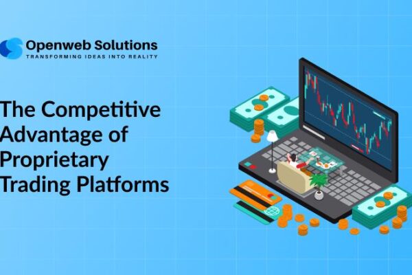 The Competitive Advantage of Proprietary Trading Platforms