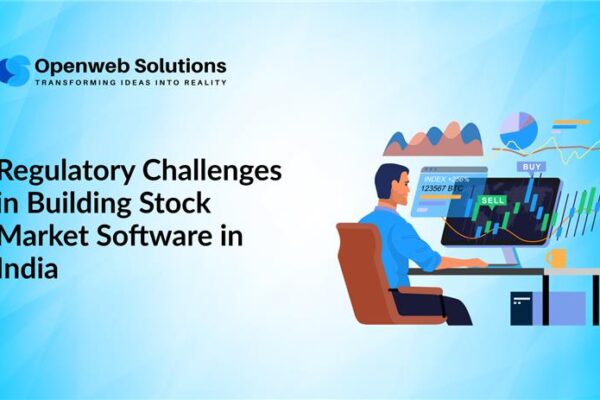 Regulatory Challenges in Building Stock Market Software in India