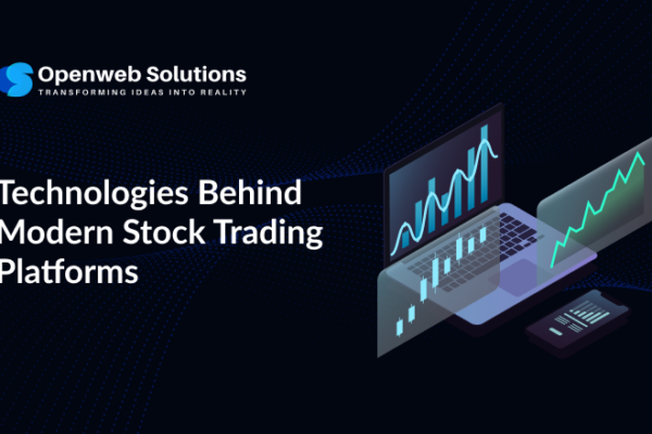 Technologies Behind Modern Stock Trading Platforms