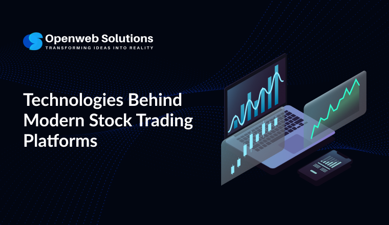 Technologies Behind Modern Stock Trading Platforms