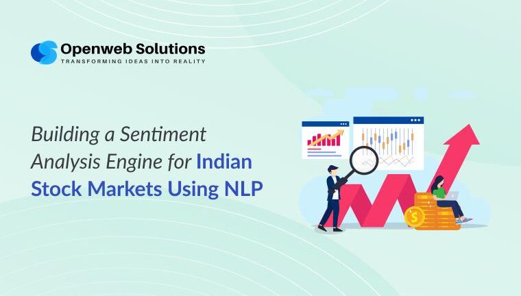 Sentiment analysis engine for Indian stock market using NLP technology