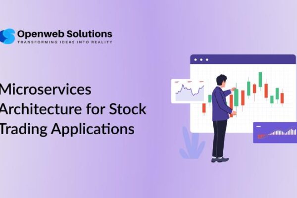 Microservices Architecture for Stock Trading Applications
