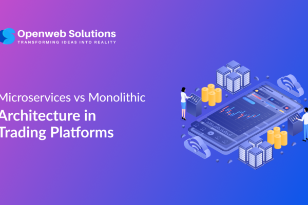 Microservices vs Monolithic Architecture in Trading Platforms