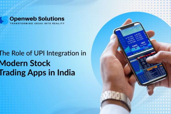 The Role of UPI Integration in Modern Stock Trading Apps in India