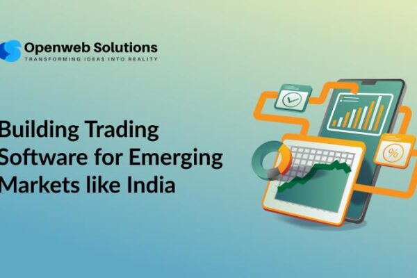 Building Trading Software for Emerging Markets like India