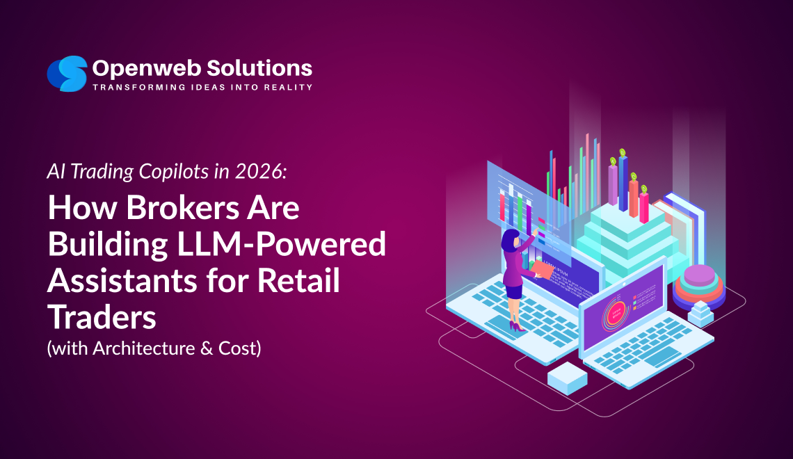 AI Trading Copilots in 2026: How Brokers Are Building LLM-Powered Assistants for Retail Traders (with Architecture and Cost)