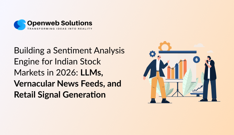 Building a Sentiment Analysis Engine for Indian Stock Markets in 2026: LLMs, Vernacular News Feeds, and Retail Signal Generation