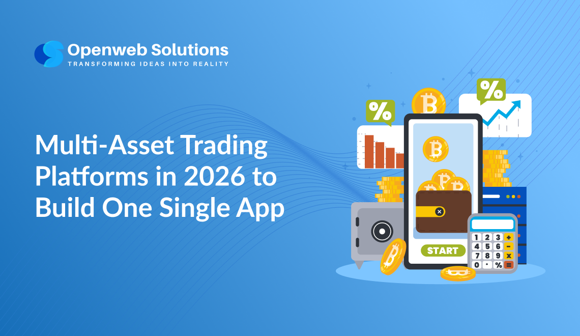 Multi-Asset Trading Platforms in 2026 to Build One Single App
