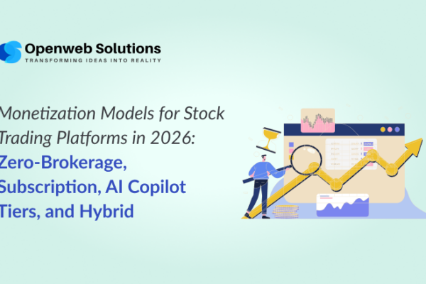 Monetization Models for Stock Trading Platforms in 2026: Zero-Brokerage, Subscription, AI Copilot Tiers, and Hybrid