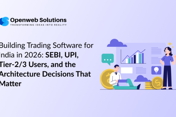 Building Trading Software for India in 2026: SEBI, UPI, Tier-2/3 Users, and the Architecture Decisions That Matter