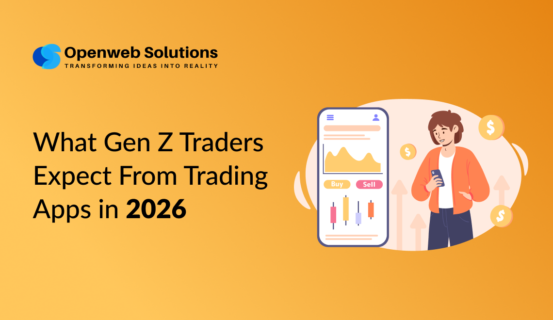 What Gen Z Traders Expect from Trading Apps in 2026
