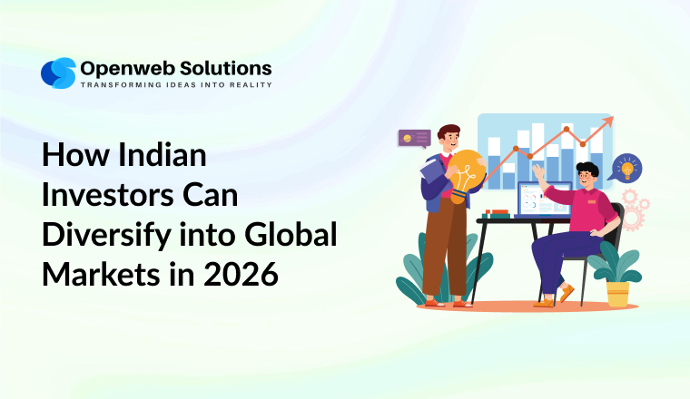How Indian Investors Can Diversify into Global Markets in 2026