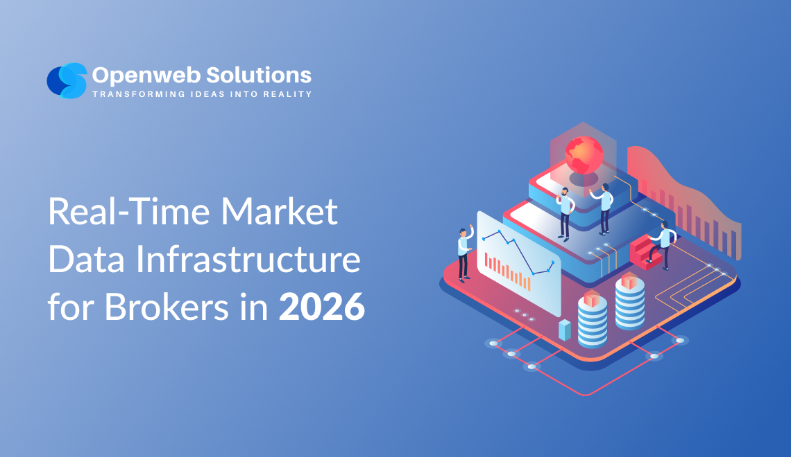 Real-Time Market Data Infrastructure for Brokers in 2026