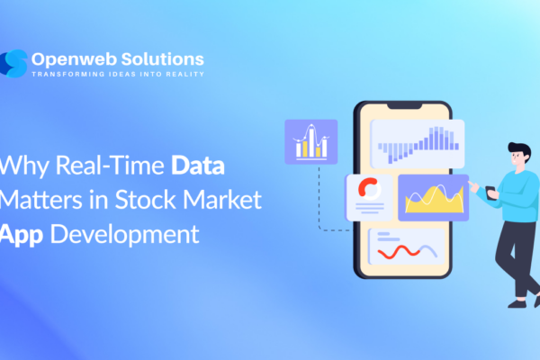 Why Real-Time Data Matters in Stock Market App Development