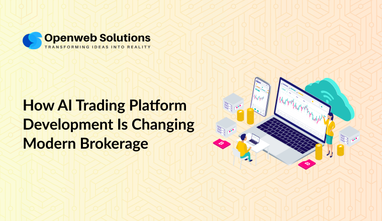 How AI Trading Platform Development Is Changing Modern Brokerage Services