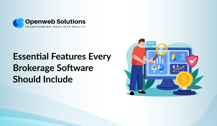 Essential Features Every Brokerage Software Should Include